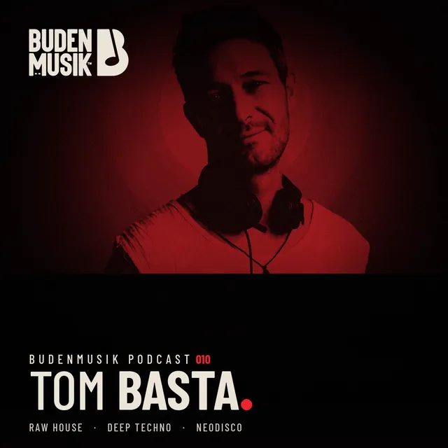 Podcast 010: Tom Basta