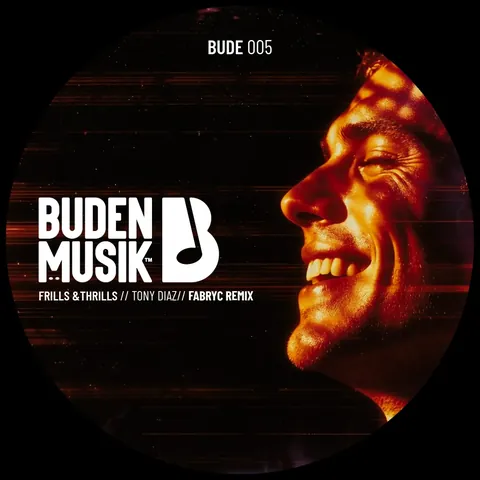 BUDE005 Frills & Thrills, Fabryc Remix