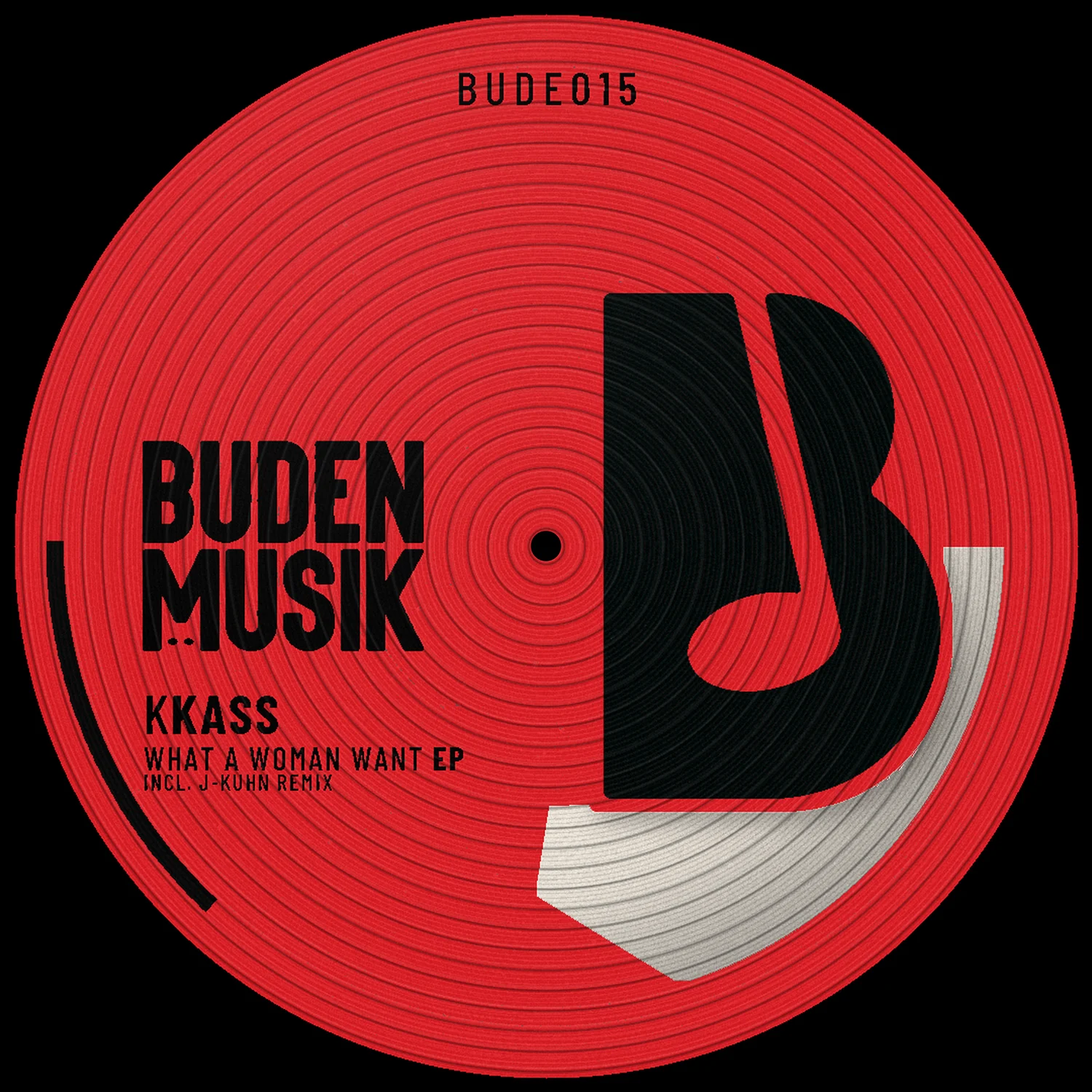BUDE 015 What a Woman Want EP von KKASS